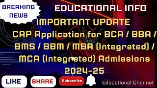 BCA  BBA  BMS  BBM  MBA Integrated  MCA Integrated CAP Application detail process [upl. by Feld]