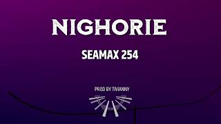 Seamax 254NighorieOfficial Audio [upl. by Tessa]