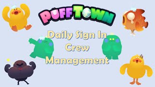 PuffTown Daily Sign In Steps amp Crew Management Tutorial  Puffverse [upl. by Gerg126]