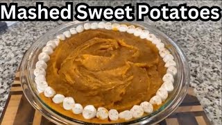 How To make Mashed Sweet Potatoes [upl. by Nnylram539]