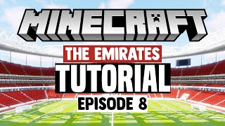 Minecraft Stadium Builds Emirates Stadium 8 Stands [upl. by Hayouqes269]