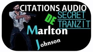 Black Ops 2 Zombie quotSecret Tranzitquot  Toutes les citations audio de Marlton [upl. by Jankey]