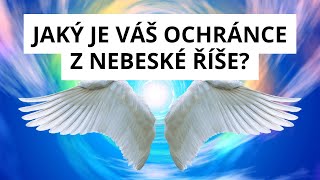 ANDĚLSKÝ HOROSKOP –Jaký je Váš ochránce z nebeské říše Příznaky Transformace Tipy pro osobní rozvoj [upl. by Doig545]