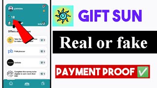 gift sun app real or fake  gift sun app withdrawal proof [upl. by Atilam]