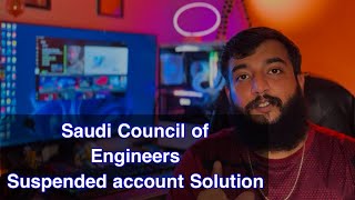 Saudi Council of Engineers Suspended Accounts Solution Sce Temporary to Permanent [upl. by Jacintha]