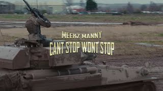 MEEKZ  CANT STOP WONT STOP 🪖  meekz [upl. by Nerin59]