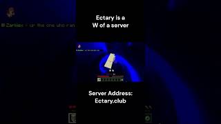 Ectary is the Best Block Clutching Server [upl. by Rajewski]