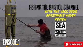 Fishing the Bristol Channel Part 1  Including Vass breathable wader review  Sea Fishing Uk [upl. by Neerak]