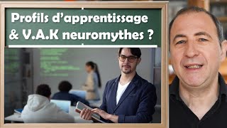 Les profils d’apprentissage visuel auditif kinesthésique un neuromythe [upl. by Lesig850]