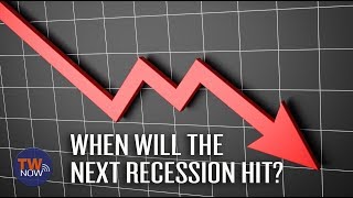 When will the next recession hit  TWNow [upl. by Thessa]