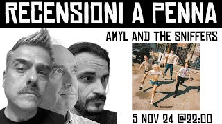 Recensioni a penna Amyl And The Sniffers [upl. by Keil]