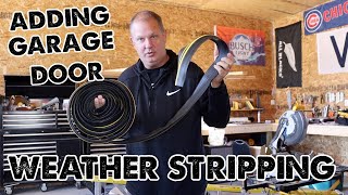 Garage Door Weather Stripping Stop water from running into Garage [upl. by Darda470]