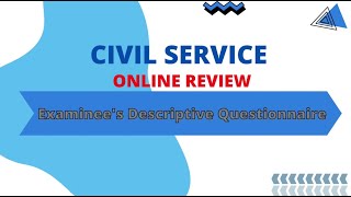 CIVIL SERVICE REVIEWER 2023 Examinees Descriptive Questionnaire [upl. by Melvyn]