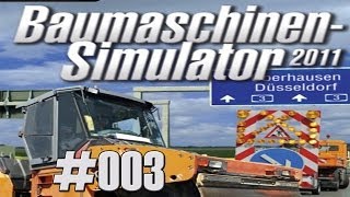 Lets Play BaumaschinenSimulator 2011 HD  003  Asphaltdecke entfernen [upl. by Ajnotal]