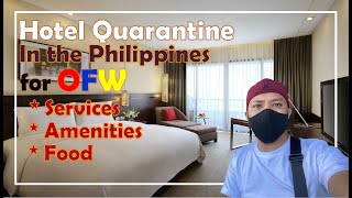 Quarantine Period for OFW  Quarantine Facility for OFW Vacationist  Vacation November 2021 [upl. by Amla604]