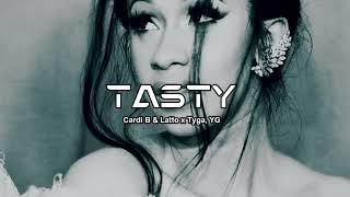 Cardi B amp Latto x Tyga YG  Tasty NEW SONG 2024 [upl. by Llezo]