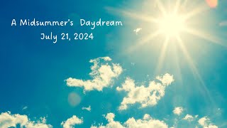 MidSummers Daydream [upl. by Assira]