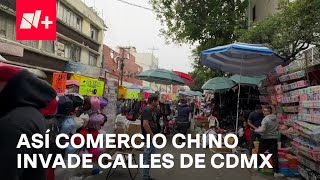 Comerciantes y productos chinos invaden calles del Centro de la CDMX  Despierta [upl. by Parsifal]