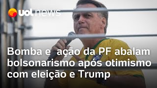 Atentado a bomba e operação da PF abalam bolsonarismo após otimismo com eleição municipal e Trump [upl. by Recnal]