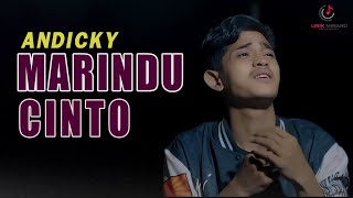 Lagu Minang Marindu Cinto  Andicky  Lirik Lagu [upl. by Idahs]