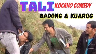 TALIILOCANO amp IGOROT COMEDY KUAROG amp COMPANYOFFICIAL PANABATAN RECORDS TV [upl. by Doherty]