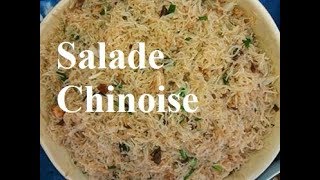 Salade chinoise  Chinese salad [upl. by Shirlie]