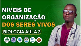 BIOLOGIA Aula 2  Níveis de Organização dos Seres Vivos [upl. by Latsirk]