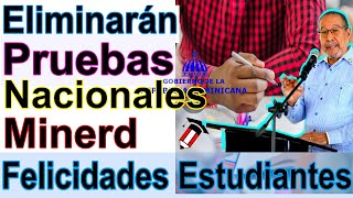 🔴 Eliminarán pruebas nacionales en republicadominicana Telesistema11rd Liderazgoresponsable [upl. by Lucienne]