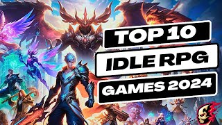 Top 10 Best Idle Games 2024  Top Idle iOS amp Android Games 2024  Idle RPG [upl. by Imoyik]