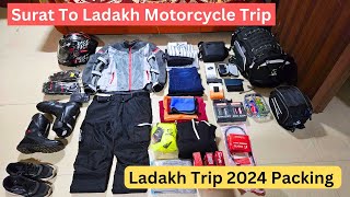 Ladakh Trip Packing amp Preparation 2024 ladakh Bike Ride  Surat To Ladakh Ride [upl. by Eikin]