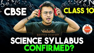 BREAKING NEWS 📢 Class 10 Science Syllabus Confirmed ✅ CBSE Latest Update for Class 10 🔥 [upl. by Dorothee]