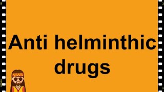 Pharmacology Anti Helminthics MADE EASY [upl. by Montanez]