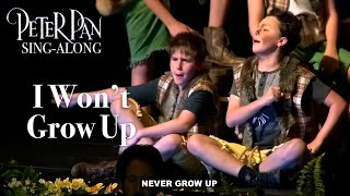 Peter Pan  I Wont Grow Up SingAlong [upl. by Saibot]