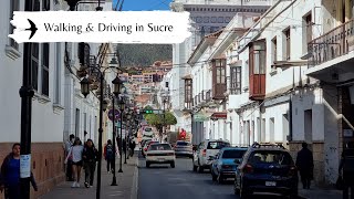 Walking and Driving in Sucre Bolivia [upl. by Norton851]