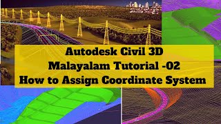 Autodesk Civil3D Malayalam Tutorial02 Assign the Coordinate System storywrittenbyphotographs [upl. by Sidwel362]