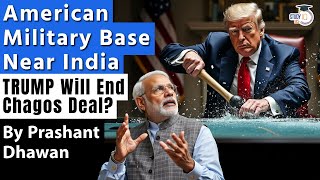 American Military Base Near India Diego Garcia  Trump Might Cancel Chagos Island Deal [upl. by Paterson106]