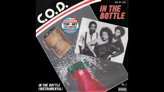 COD  In The Bottle Extended 1983 HQ [upl. by Naed]