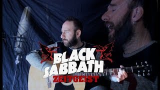 Black Sabbath  Zeitgeist Cover [upl. by Diandre361]