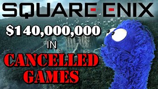 Square Enix Just Canceled a BUNCH of Games [upl. by Iah]