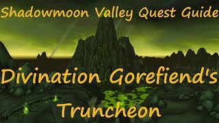 Quest 10636  Divination Gorefiends Truncheon [upl. by Accalia]