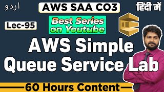 AWS SQS LABHindiurdu  LEC95  AWS SQS Triggers on Lambda function  AWS Simple Queue Service [upl. by Besnard62]