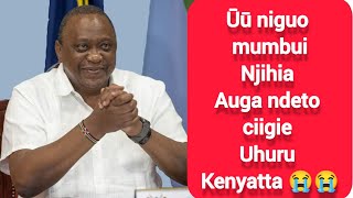 Mumbui wa Njihia kurekereria Ndumiriri igiī Uhuru Kenyatta [upl. by Lednyc965]