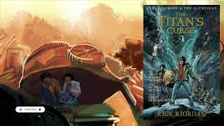 Percy Jackson and the Titans Curse FULL AUDIOBOOK [upl. by Aerdnu]