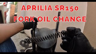 Aprilia SR150 Fork Oil Change [upl. by Ahsini]