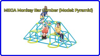 Review MEGA Monkey Bar Climber Model Pyramid ESSENTIAL details [upl. by Rovner]