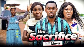 THE SACRIFICE Full Movie Chinenye NnebeSonia UcheEddie 2021 Latest Nigerian Nollywood Full Movie [upl. by Wane]