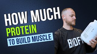 How much protein do you need to build muscle [upl. by Yarb]