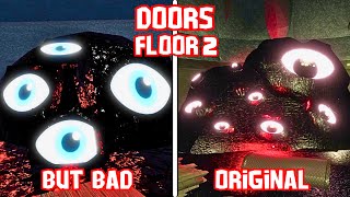 Roblox DOORS Floor 2 But Bad VS Original DOORS FLOOR 2 [upl. by Rella]