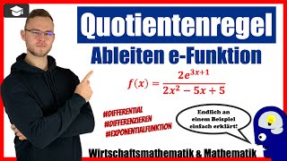 Quotientenregel ableiten e Funktion  Ausführlich erklärt [upl. by Retnuh]