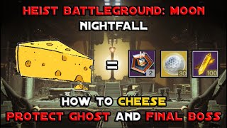 How To Cheese Heist Battleground Moon Easy Grandmaster Completion Destiny 2 [upl. by Lonier273]